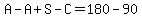 A-A%2BS-C=180-90