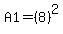 A1=+%288%29%5E2+