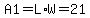 A1=L%2AW=21