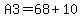 A3=68%2B10
