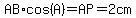 AB%2Acos%28A%29=AP=2cm