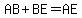 AB%2BBE=AE