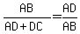 AB%2F%28AD%2BDC%29=AD%2FAB