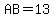 AB=13