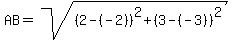 AB=sqrt%28%282-%28-2%29%29%5E2%2B%283-%28-3%29%29%5E2%29