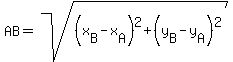 AB=sqrt%28%28x%5BB%5D-x%5BA%5D%29%5E2%2B%28y%5BB%5D-y%5BA%5D%29%5E2%29