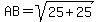 AB=sqrt%2825%2B25%29