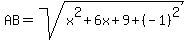 AB=sqrt%28x%5E2%2B6x%2B9%2B%28-1%29%5E2%29