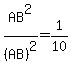 AB%5E2%2F%28AB%29%5E2=1%2F10