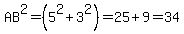 AB%5E2=%285%5E2%2B3%5E2%29=25%2B9=34