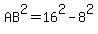 AB%5E2=16%5E2-8%5E2