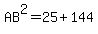 AB%5E2=25%2B144