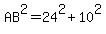 AB%5E2+=+24%5E2+%2B+10%5E2