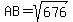 AB+=+sqrt%28676%29