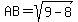 AB+=+sqrt%289-8%29