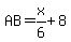 AB+=+x%2F6%2B+8