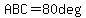 ABC=80deg