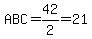 ABC+=+42%2F2+=+21+