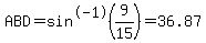 ABD+=+sin%5E-1%289%2F15%29+=+36.87