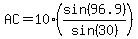 AC=10%28sin%2896.9%29%2Fsin%2830%29%29