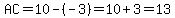AC=10-%28-3%29=10%2B3=13