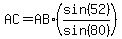 AC=AB%2A%28sin%2852%29%2Fsin%2880%29%29