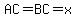 AC=BC=x