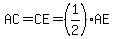 AC=CE=%281%2F2%29AE
