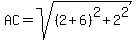 AC=sqrt%28%282%2B6%29%5E2%2B2%5E2%29