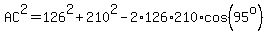 AC%5E2=126%5E2%2B210%5E2-2%2A126%2A210%2Acos%2895%5Eo%29