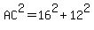 AC%5E2=16%5E2%2B12%5E2