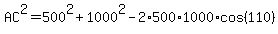 AC%5E2=500%5E2%2B1000%5E2-2%2A500%2A1000%2Acos%28110%29
