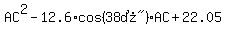 AC%5E2-12.6%2Acos%28%2238%B0%22%29%2AAC%2B22.05
