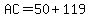 AC+=+50+%2B+119