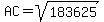AC+=+sqrt%28183625%29