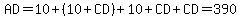 AD=10%2B%2810%2BCD%29%2B10%2BCD%2BCD=390