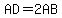 AD=2AB