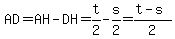 AD=AH-DH=t%2F2-s%2F2=%28t-s%29%2F2