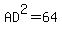 AD%5E2=64