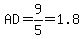 AD+=+9%2F5+=+1.8