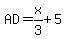 AD+=+x%2F3%2B+5