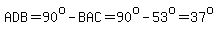 ADB=90%5Eo-BAC=90%5Eo-53%5Eo=37%5Eo