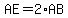 AE=2%2AAB