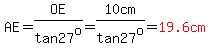 AE=OE%2Ftan27%5Eo=10cm%2Ftan27%5Eo=red%2819.6cm%29