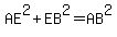 AE%5E2%2BEB%5E2=AB%5E2