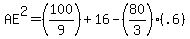 AE%5E2=%28100%2F9%29%2B16-%2880%2F3%29%28.6%29
