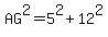 AG%5E2=5%5E2%2B12%5E2
