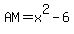 AM+=x%5E2-6