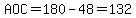 AOC=180-48=132