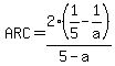 ARC=2%281%2F5-1%2Fa%29%2F%285-a%29
